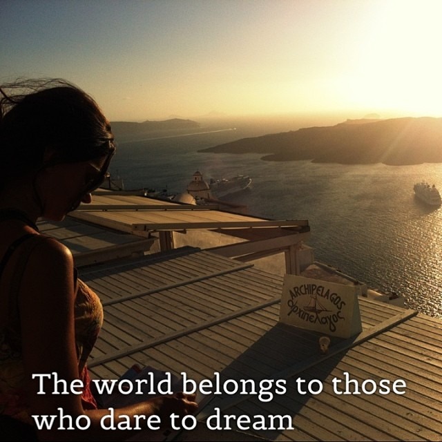 Le monde appartient à ceux qui osent rêver !