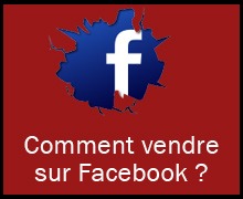 Peut-on réussir à Vendre sur Facebook ?