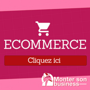 développer votre ecommerce