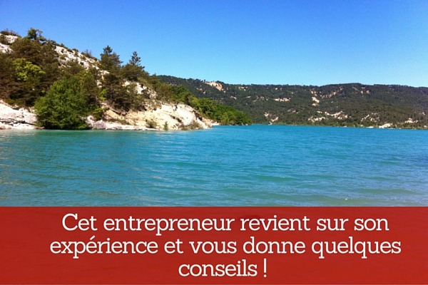 Cet entrepreneur partage 5 conseils pratiques pour entreprendre