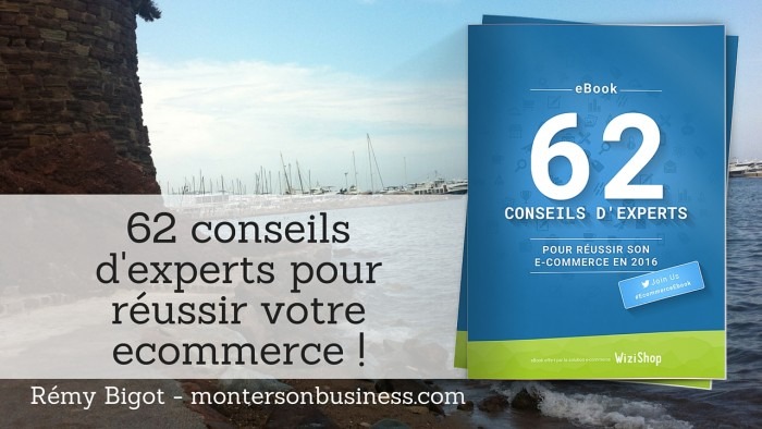 Des conseils pour réussir votre ecommerce !