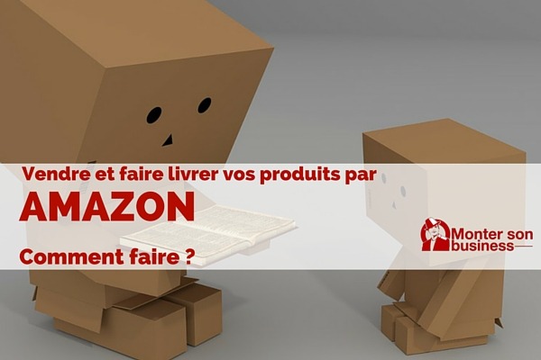 vendre sur Amazon