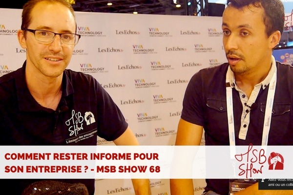 Sentir les nouvelles tendances – MSB show n°68