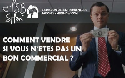 Comment vendre si vous n’êtes pas un commercial dans l’âme ?