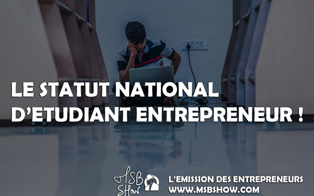 Etudiant entrepreneur