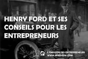 conseils entrepreneurs henry ford