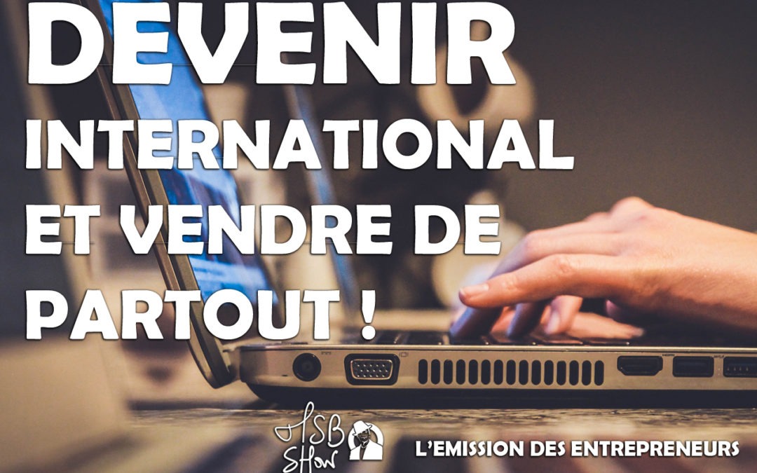 devenir international