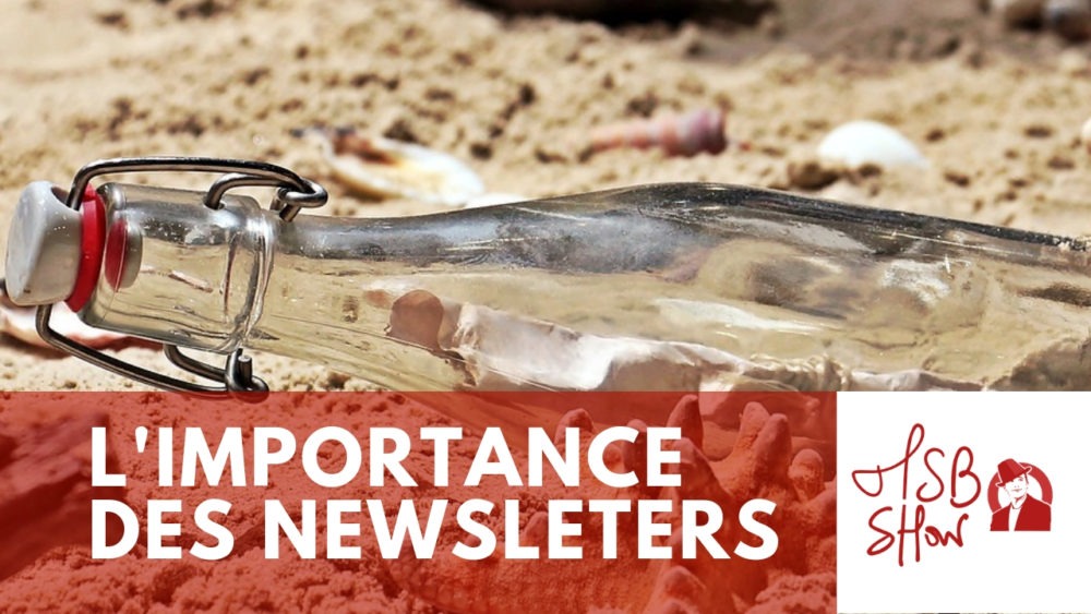 L’importance des newsletters pour son entreprise