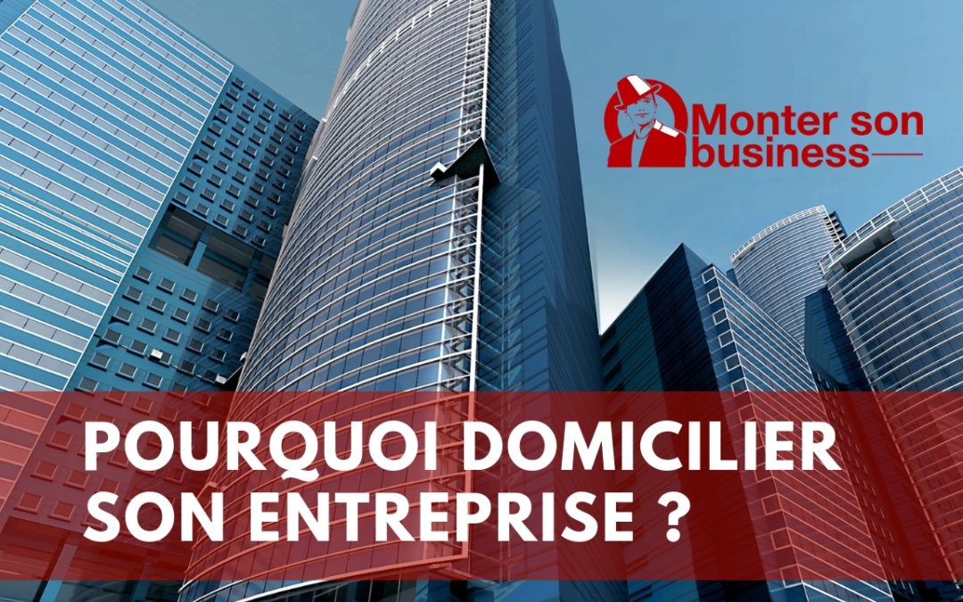 domiciliation entreprise