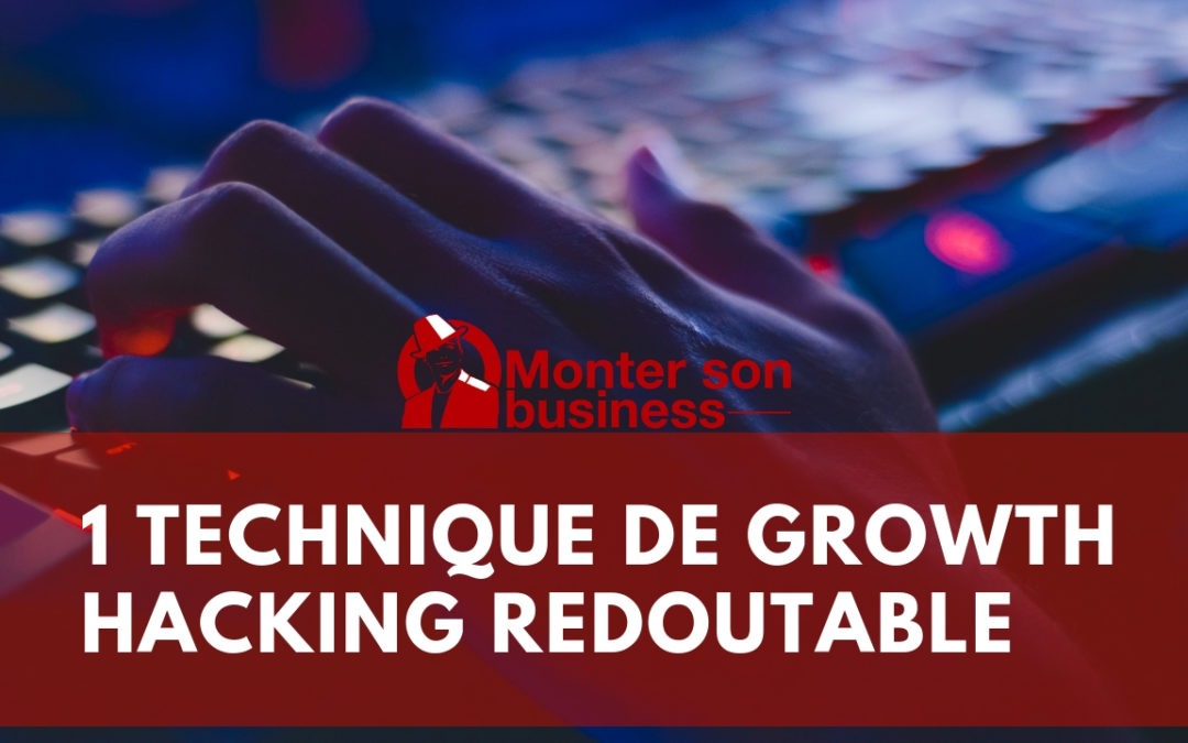 Growth Hacking : de Facebook à Linkedin, propulsez vos ventes