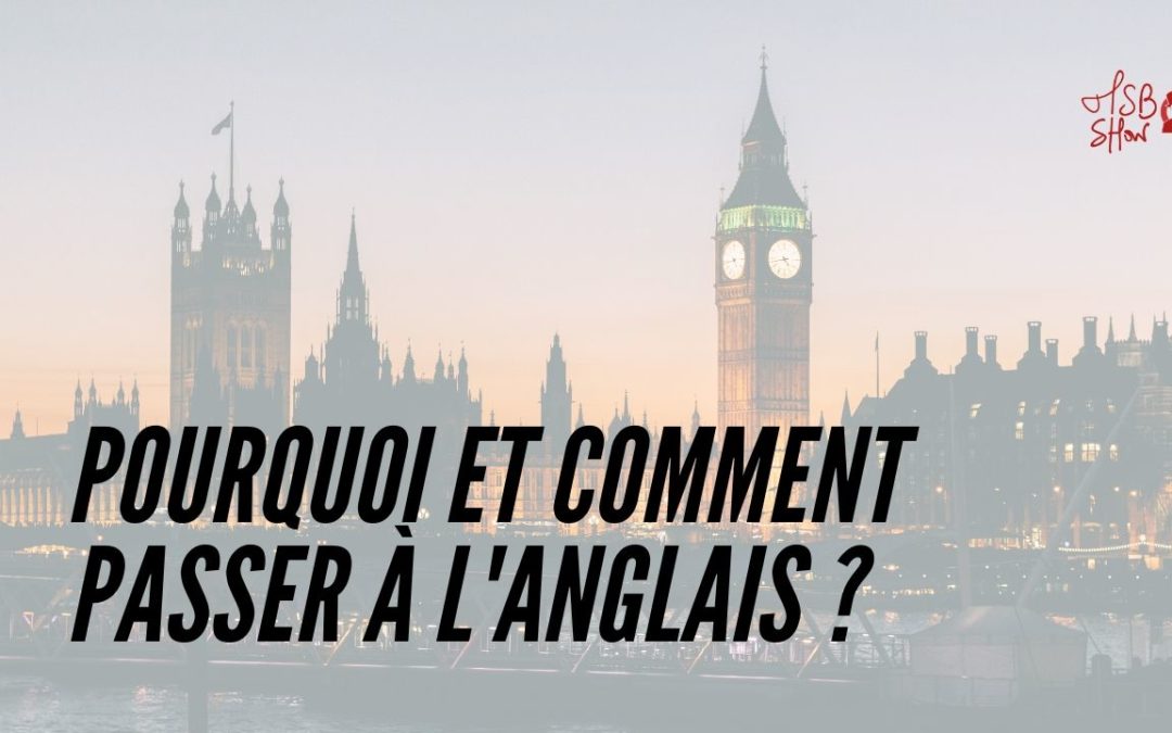 Entrepreneur : à quel point est-il important de parler anglais ?