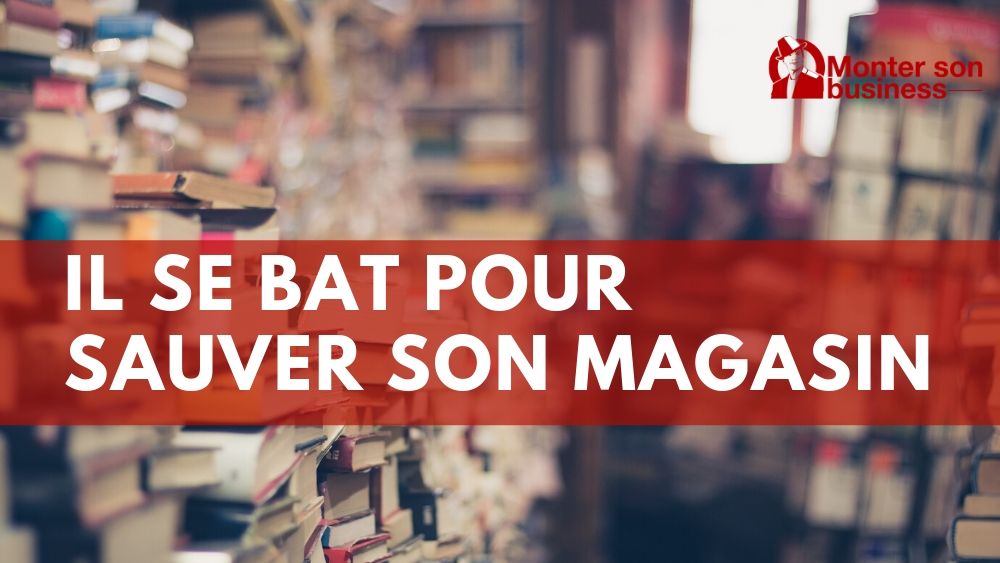 Cet entrepreneur veut sauver son magasin et ses salariés