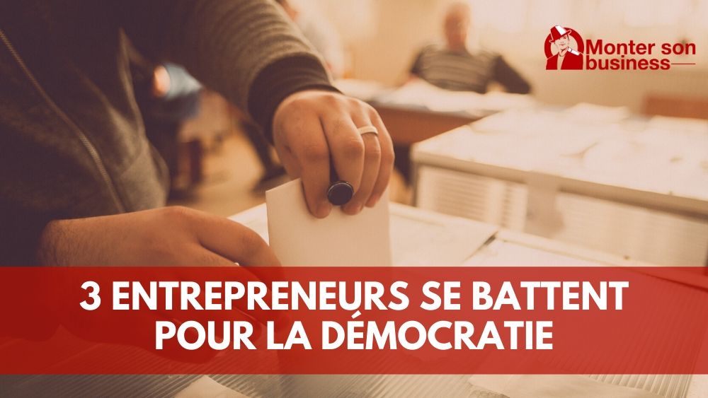 3 jeunes entrepreneurs luttent pour le droit de vote et la démocratie