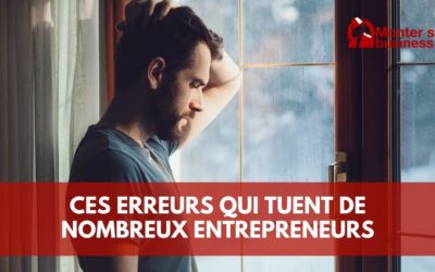 5 erreurs qui ruinent beaucoup d’entrepreneurs !