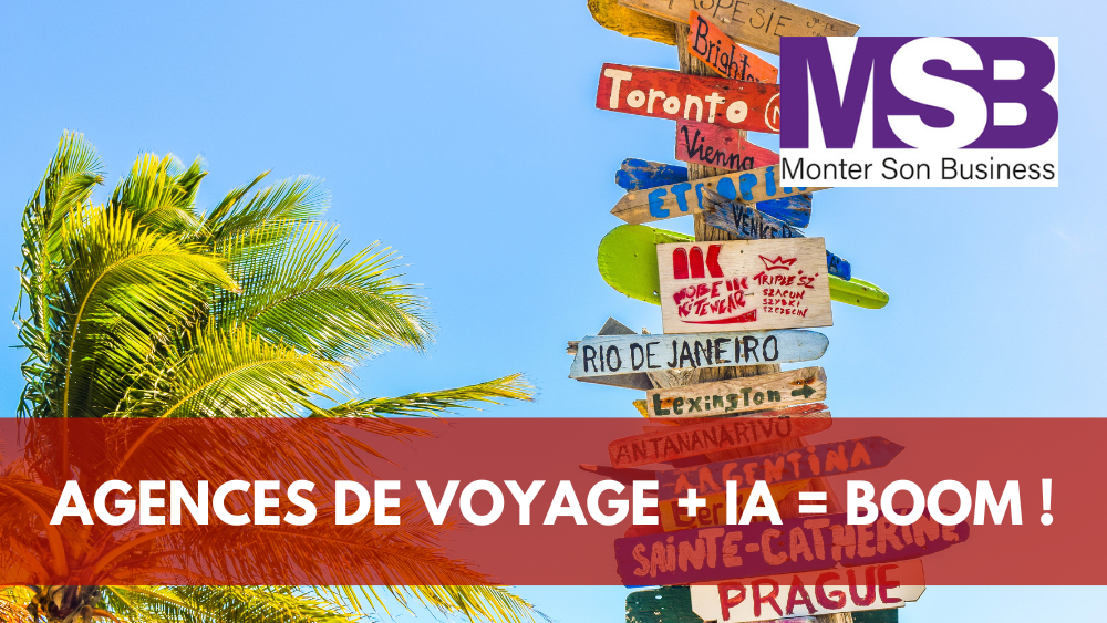 IA : Agence de voyages sous stéroïdes !