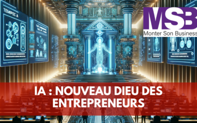 L’IA, le nouveau dieu des entrepreneurs ?